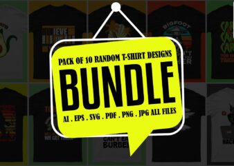 Pack Of 10 Random T-Shirt Designs Bundle For Sale | Ready To Print.