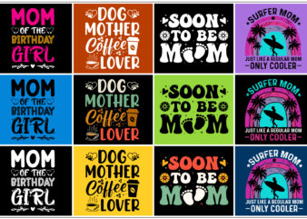 Mom Mother’s Day T-Shirt Design Bundle