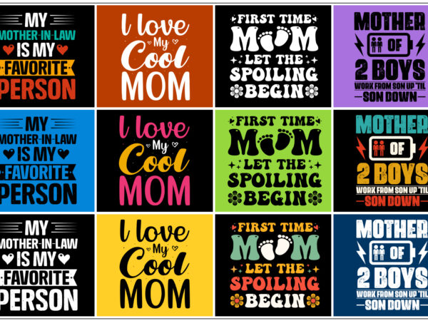 Mom,mom tshirt,mom tshirt design,mom tshirt design bundle,mom t-shirt,mom t-shirt design,mom t-shirt design bundle,mom t-shirt amazon