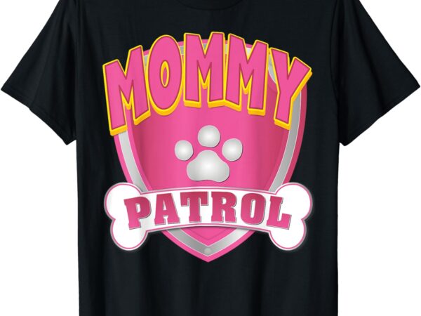 Mommy of the birthday girl dog paw mom matching t-shirt