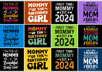 Mommy,Mommy TShirt,Mommy TShirt Design,Mommy TShirt Design Bundle,Mommy T-Shirt,Mommy T-Shirt Design,Mommy T-Shirt Design Bundle