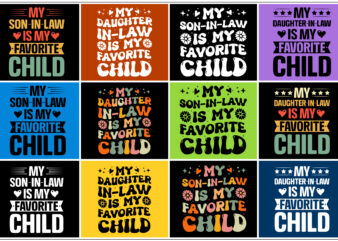 My Favorite Child T-Shirt Design Bundle