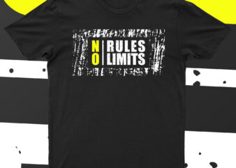 No Rules No Limits | Motivational T-Shirt Design For Sale!!