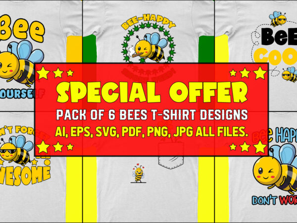 Pack of 6 bees t-shirt designs for sale!! | ready to print | 50% off!!