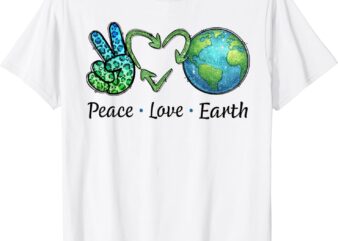 Peace Love Earth Day Shirts For Men Women Kids Recycle T-Shirt