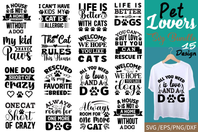 Pet Lovers T-shirt Bundle Pet Lovers SVG Bundle