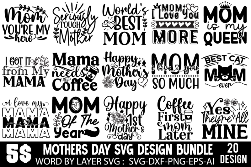 Mother’s Day SVG Bundle, Mother’s Day T-shirt Design Bundle, Happy Mother’s Day , Mom Sublimation , Mom T-shirt Design Bundle