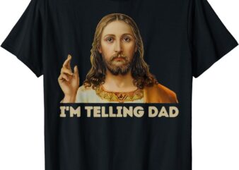 Retro I’m Telling Dad Funny Religious Christian Jesus T-Shirt