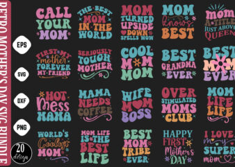 mothers day Svg, mothers Shirt, mothers Funny Shirt, mothers Shirt, mothers Cut File, mothers vector, mothers SVg Shirt Print Template mot