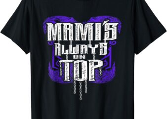 Rhea Ripley Mami’s Always On Top T-Shirt