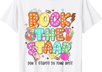 Rock the test staar day teacher motivational