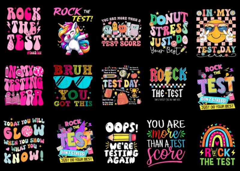 15 Testing Day Shirt Designs Bundle P2, Testing Day T-shirt, Testing Day png file, Testing Day digital file, Testing Day gift, Testing Day d