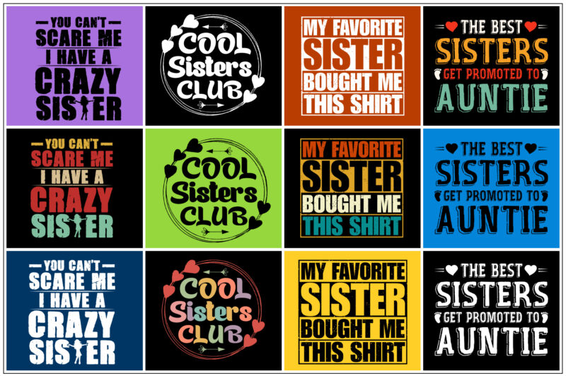 Sister,Sister TShirt,Sister TShirt Design,Sister TShirt Design Bundle,Sister T-Shirt,Sister T-Shirt Design,Sister T-Shirt Design Bundle