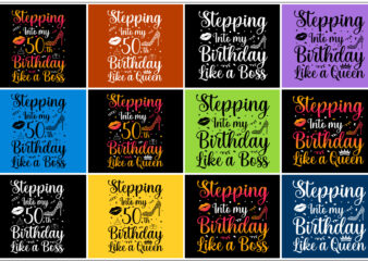 Stepping Into my Birthday T-Shirt Design Bundle