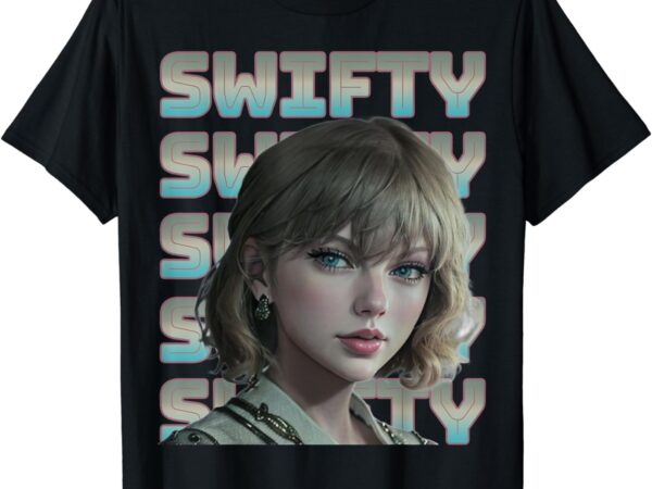 Swifty is the name t-shirt
