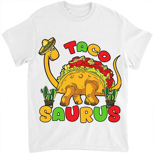 Tacosaurus Taco Dinosaur Funny Dino Cinco De Mayo Mexican T-Shirt ltsp png file
