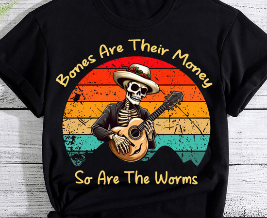 Their bones are their money i think you should leave t-shirt ltsp