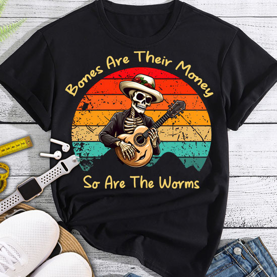 Their Bones Are Their Money I think you should leave T-Shirt LTSP