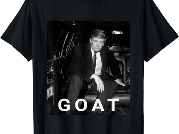 Trump goat shirt republican conservative gift trump 2024 t-shirt
