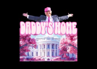 Daddy’s Home Trump Pink 2024 Png
