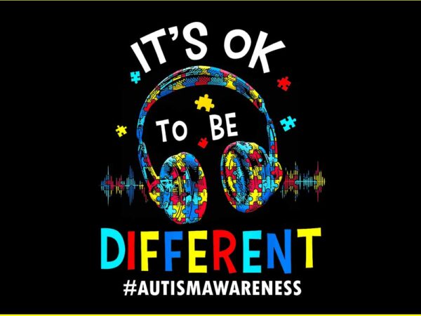 It’s ok to be different autism awareness png t shirt design for sale