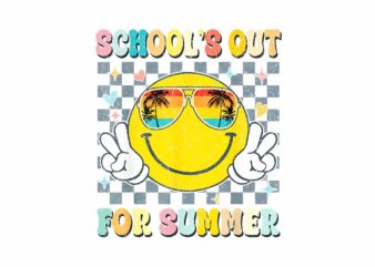 Last Day Of School Schools Out For Summer PNG t shirt vector graphic