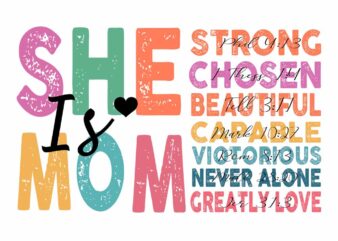 She is Mom Svg, Retro Mother Svg, Blessed Mom Svg t shirt template vector