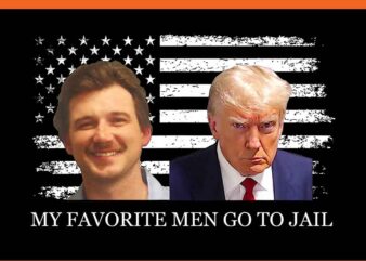 My Favorite Men Go To Jail Trump PNG t shirt designs for sale