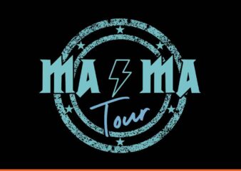 Mama Tour SVG t shirt designs for sale