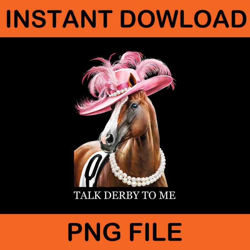 Horse Talk Derby To Me PNG