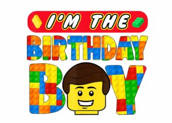 I’m The Birthday Boy Building Brick Png t shirt design for sale