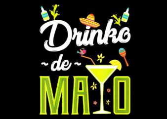 Drinko De Mayo Fiesta Mexican Party Png t shirt vector illustration