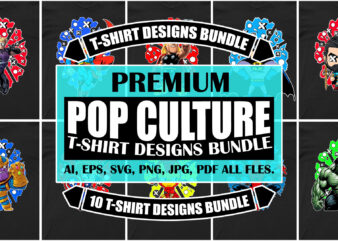 Premium Pop Culture T-Shirt Designs Bundle For Sale | Ready To Print.