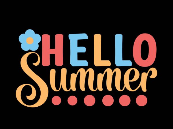 Hello summer graphic t shirt