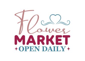 Flower Market Open Daily