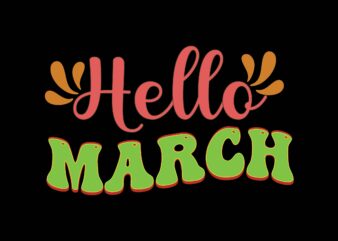 hello march