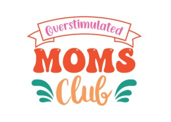 Overstimulated Moms Club