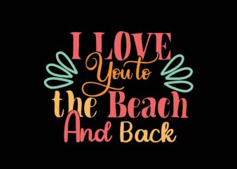 I Love You to the Beach and Back