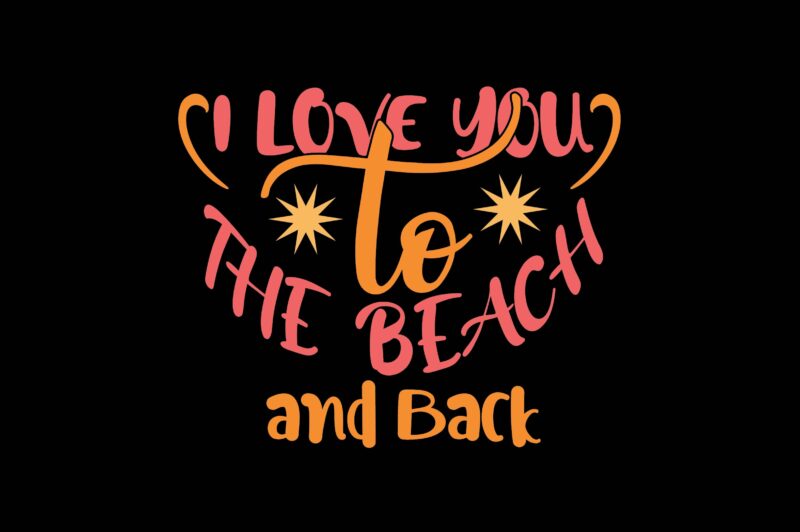 I Love You to the Beach and Back