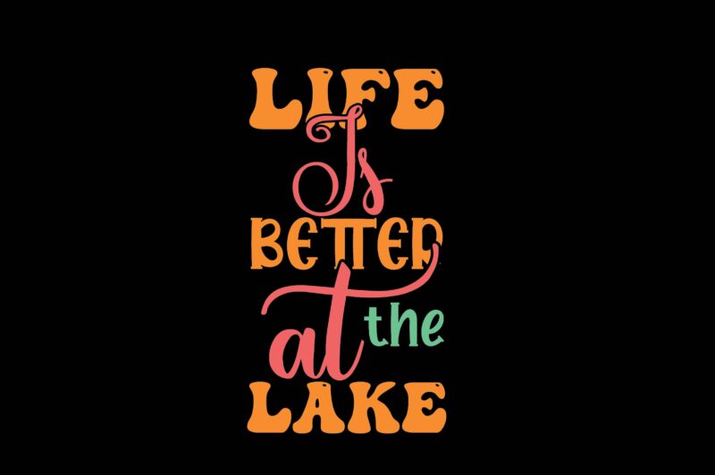 Life is Better at the Lake
