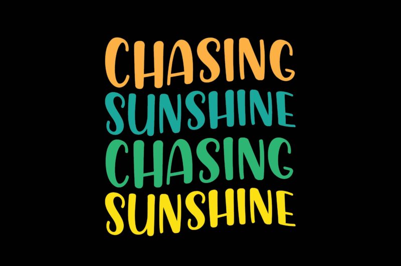 chasing sunshine