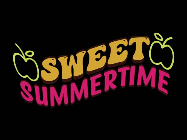 Sweet summertime t shirt template vector