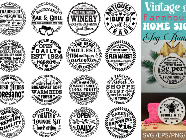 Vintage farmhouse home sign t-shirt bundle vintage farmhouse home sign svg bundle Vintage farmhouse home sign t-shirt bundle vintage farmhouse home sign svg bundle