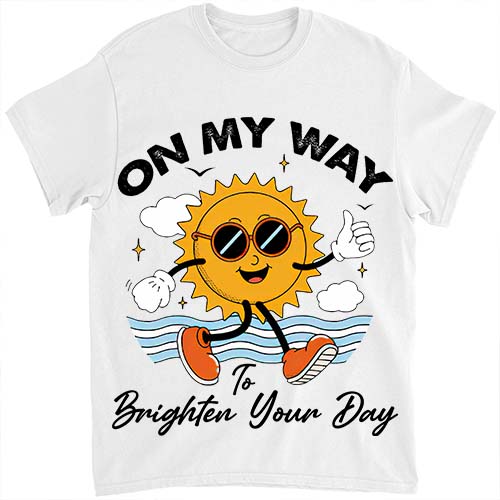 Vintage Sunshine Shirt On My Way To Brighten Your Day Funny Shirts LTSP