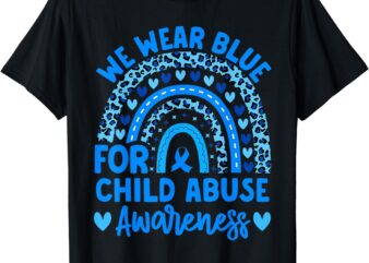 We Wear Blue Child Abuse Prevention Child Abuse Awareness T-Shirt