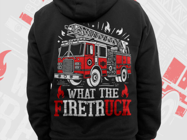 What the firetruck red line usa flag firefighter png, 4th of july american patriot gift t shirts design, fireman png, fire dept sublimation