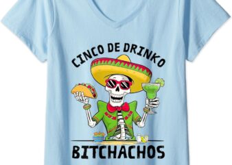 Womens Funny Cinco De Drinko Bitchachos Mexican Fiesta Drinking Men V-Neck T-Shirt