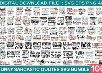 Sarcastic Quotes Svg Bundle / 100 Designs