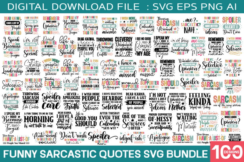 Sarcastic Quotes Svg Bundle / 100 Designs