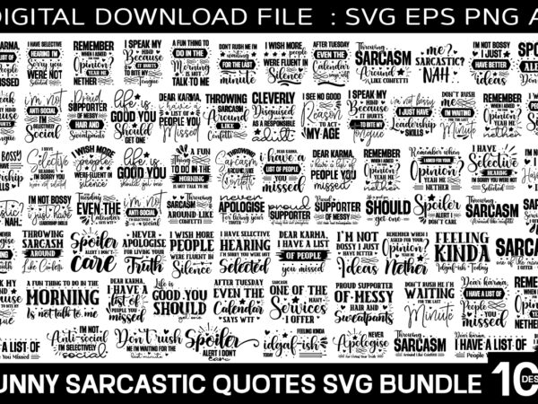 Funny sarcastic quotes svg bundle / 100 designs
